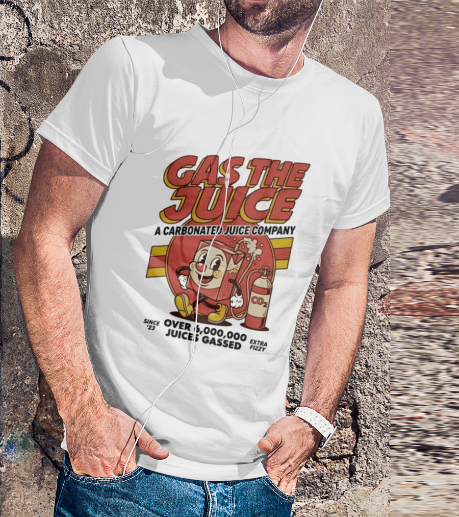 Gas The Juice A Carbonated Juice Company CO2 Juices Gassed Since 75 Retro Fizzy T-Shirt
