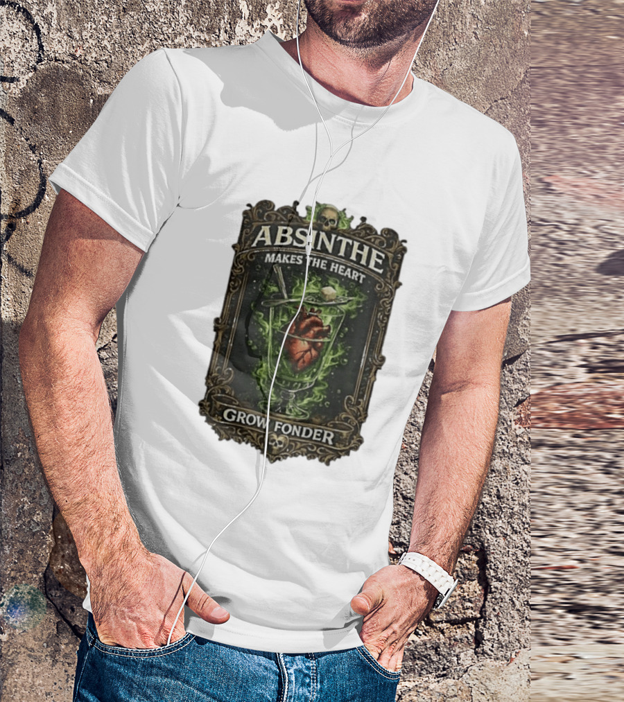 Absinthe Skull Art Heart In Glass Fonder Saying T-Shirt