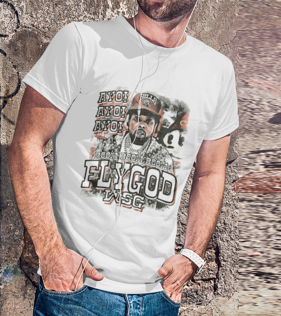 Boom Boom Boom Ayo Ayo Flygod WSG T-Shirt
