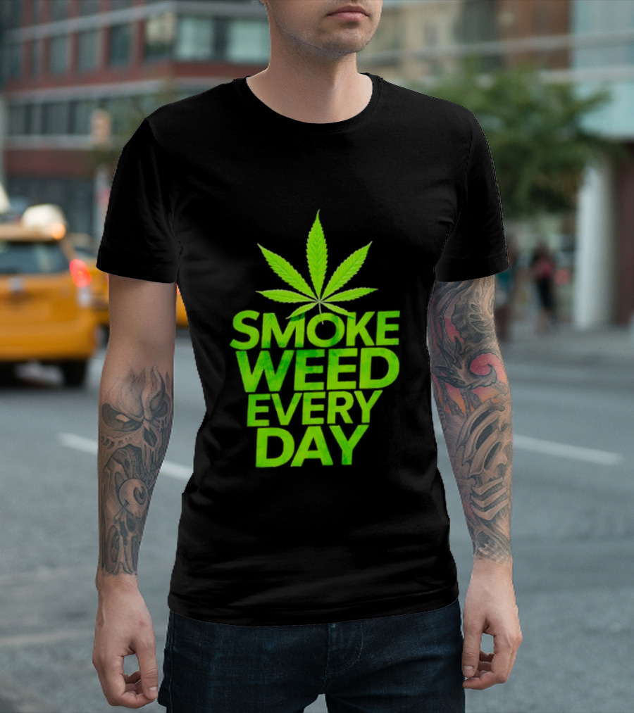 Smoke Weed Every Day Cannabis For Sale Ships Free Leaf T-Shirt