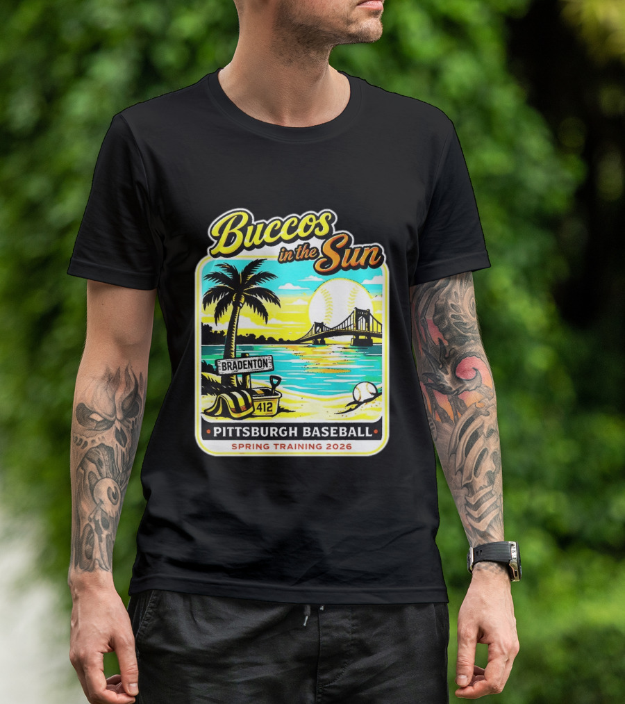 Buccos In The Sun Bradenton Pittsburgh Baseball Spring Training 2026 T-Shirt