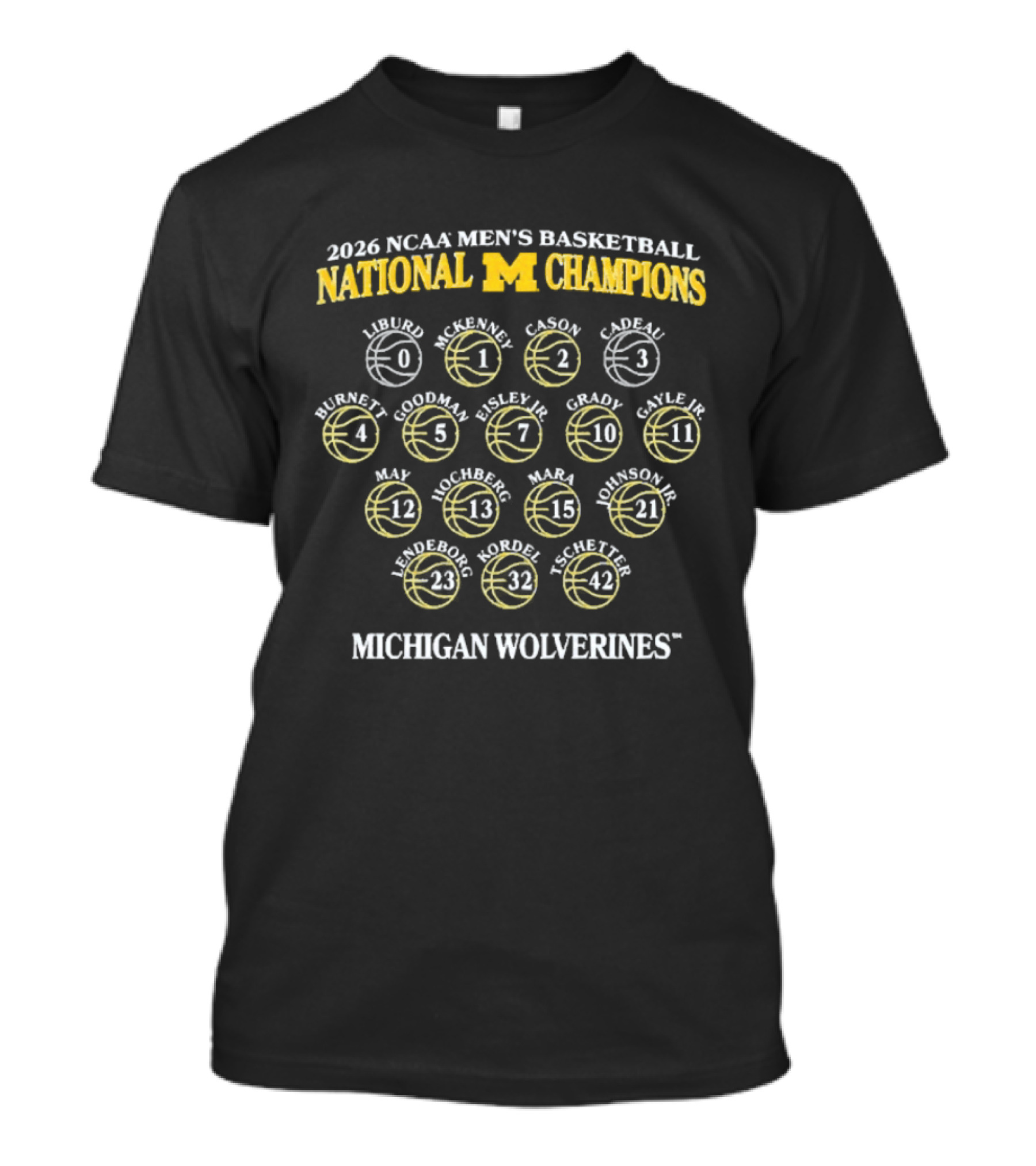 Michigan Wolverines 2026 NCAA Men's Basketball National Champions Player Roster T-Shirt