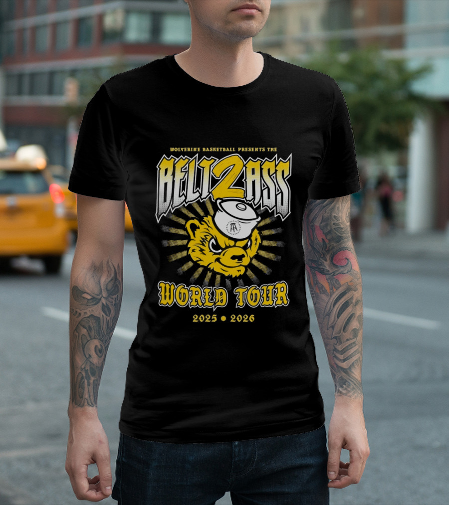 Wolverine Basketball Presents The Belt 2 Ass World Tour 2025 2026 T-Shirt