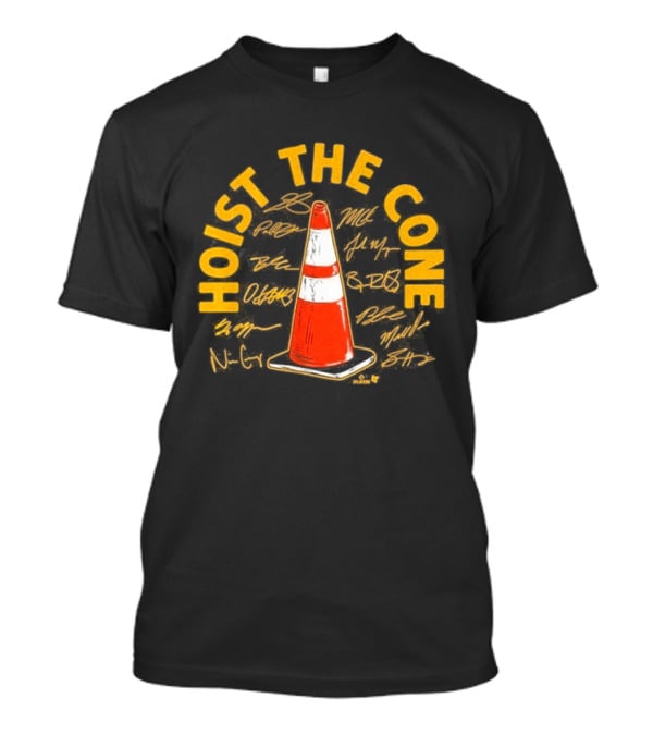 Pittsburgh Baseball Hoist The Cone Signatures Traffic Cone T-Shirt