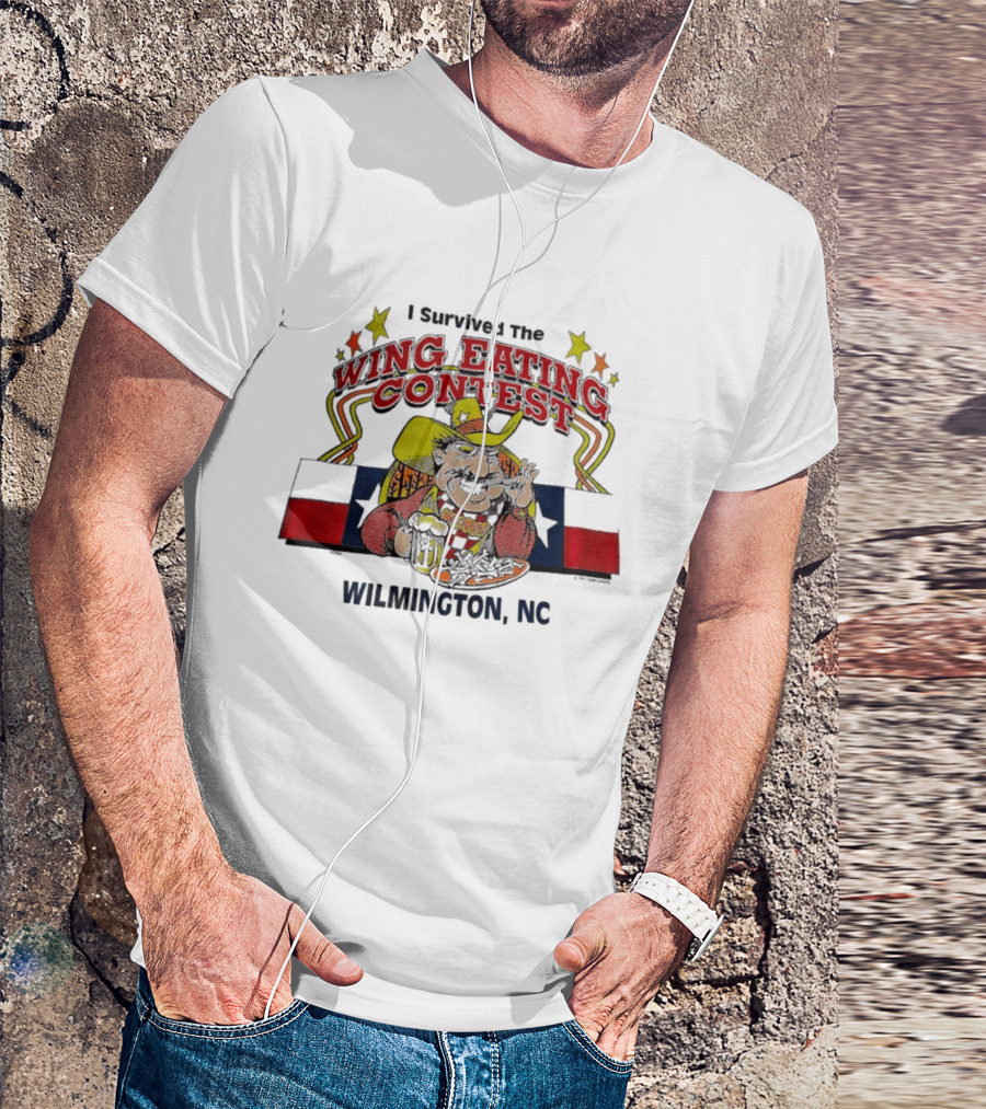 I Survived The Wing Eating Contest Wilmington NC Hooters Cowboy T-Shirt