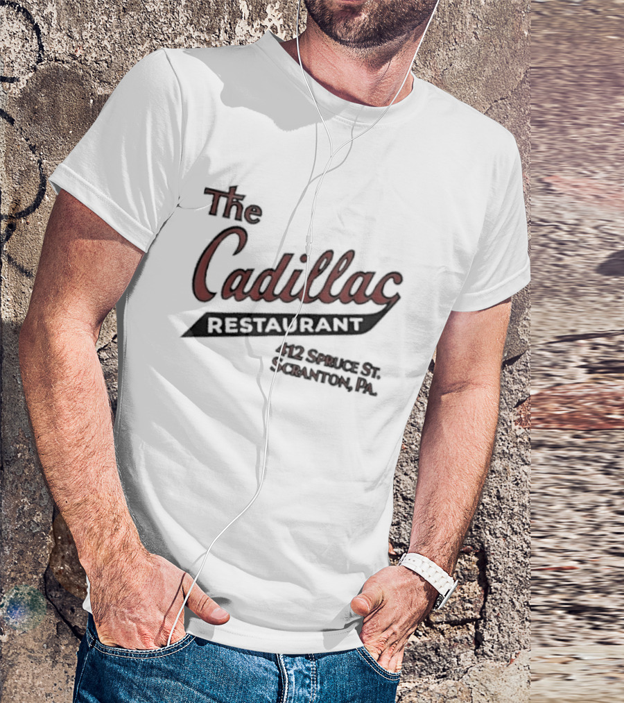 The Cadillac Restaurant 408 Spruce St Scranton PA T-Shirt