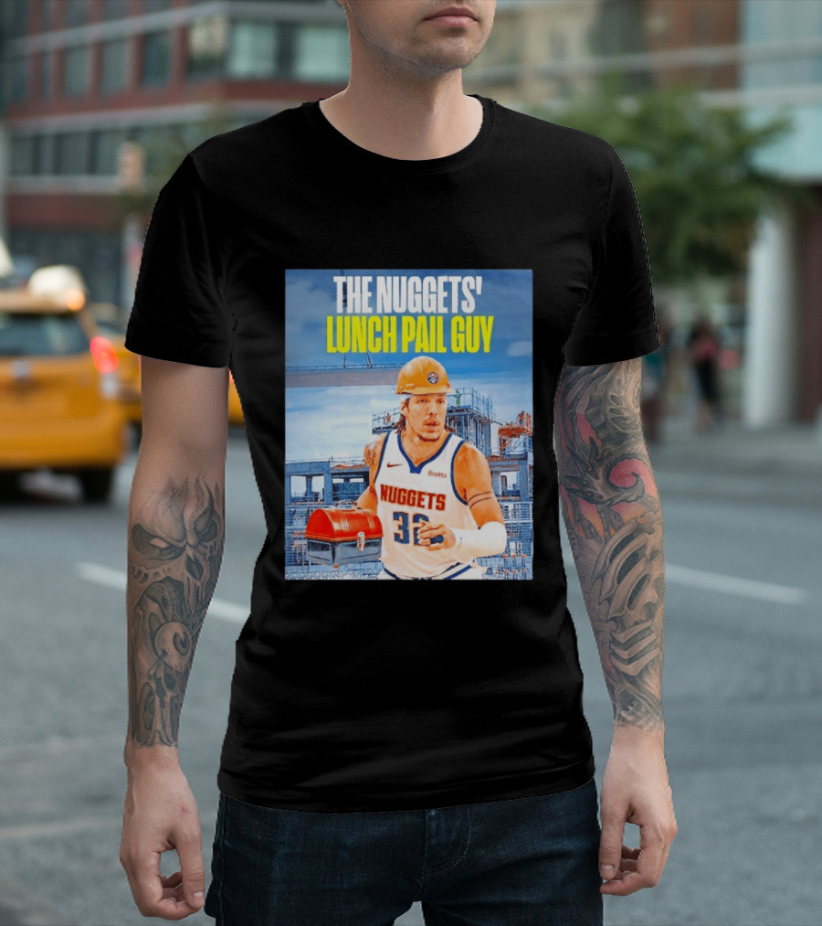 The Nuggets Lunch Pail Guy Aaron Gordon Denver Basketball Player T-Shirt