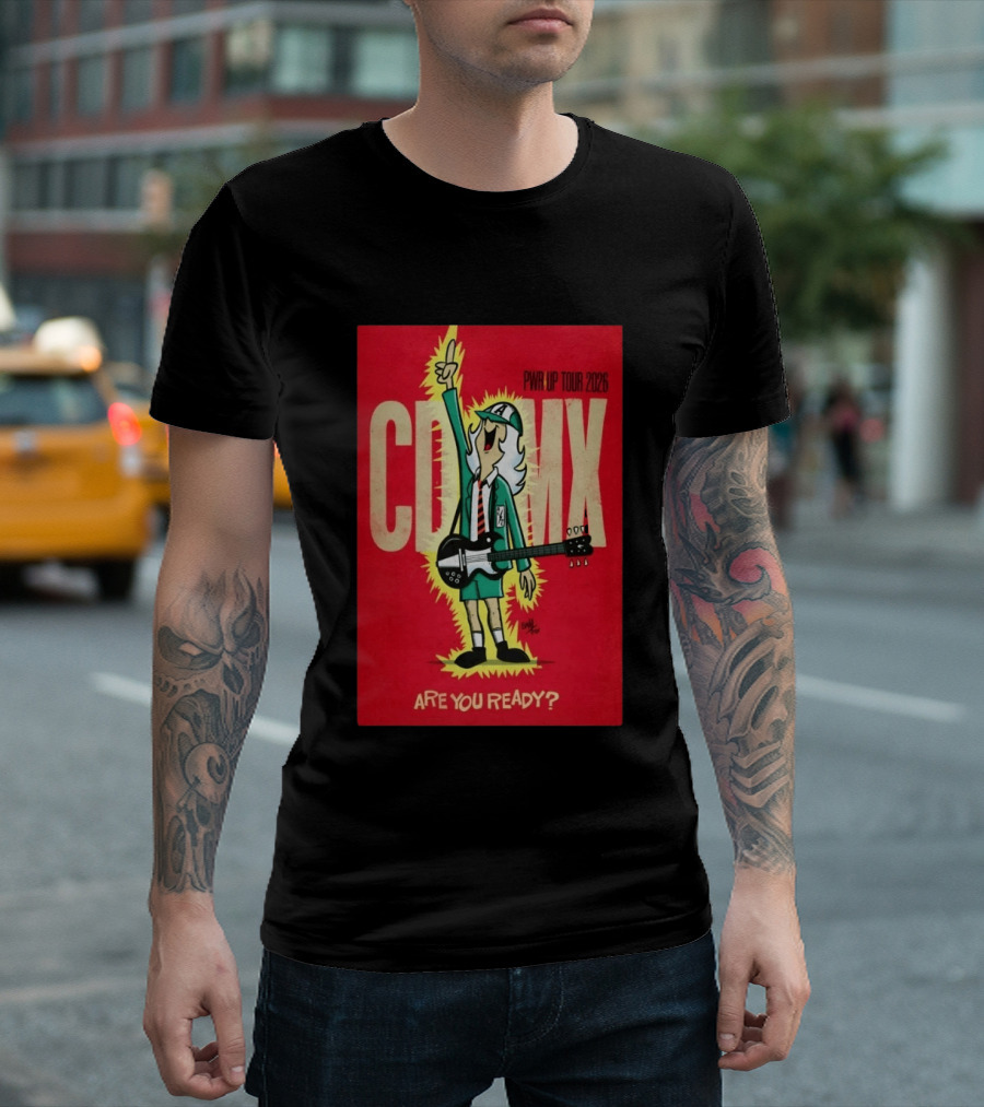 AC DC PWR UP Tour 2026 CDMX Are You Ready T-Shirt