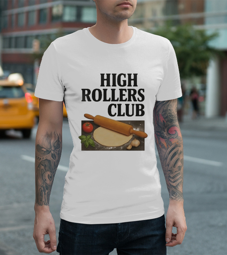 High Rollers Club Sebastian Maniscalco Cooking Pizza Rolling Pin T-Shirt