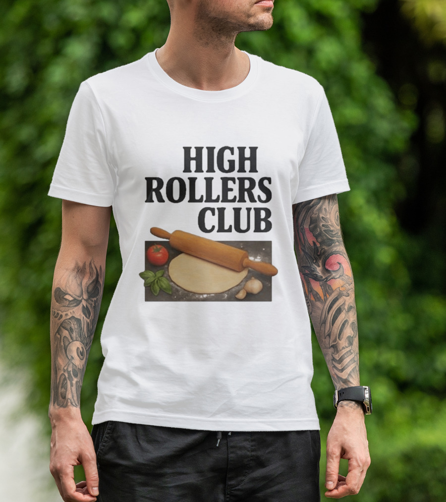 High Rollers Club Sebastian Maniscalco Cooking Pizza Rolling Pin T-Shirt
