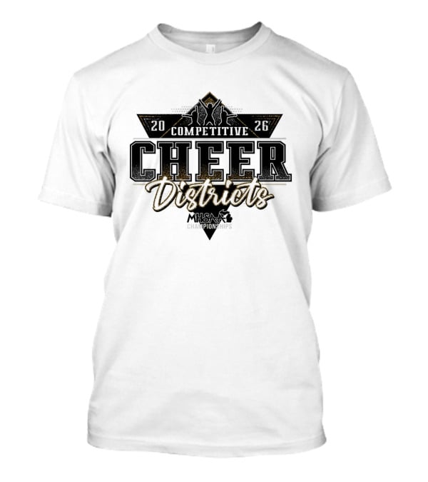 2026 MHSAA Competitive Cheer Districts Championships T-Shirt