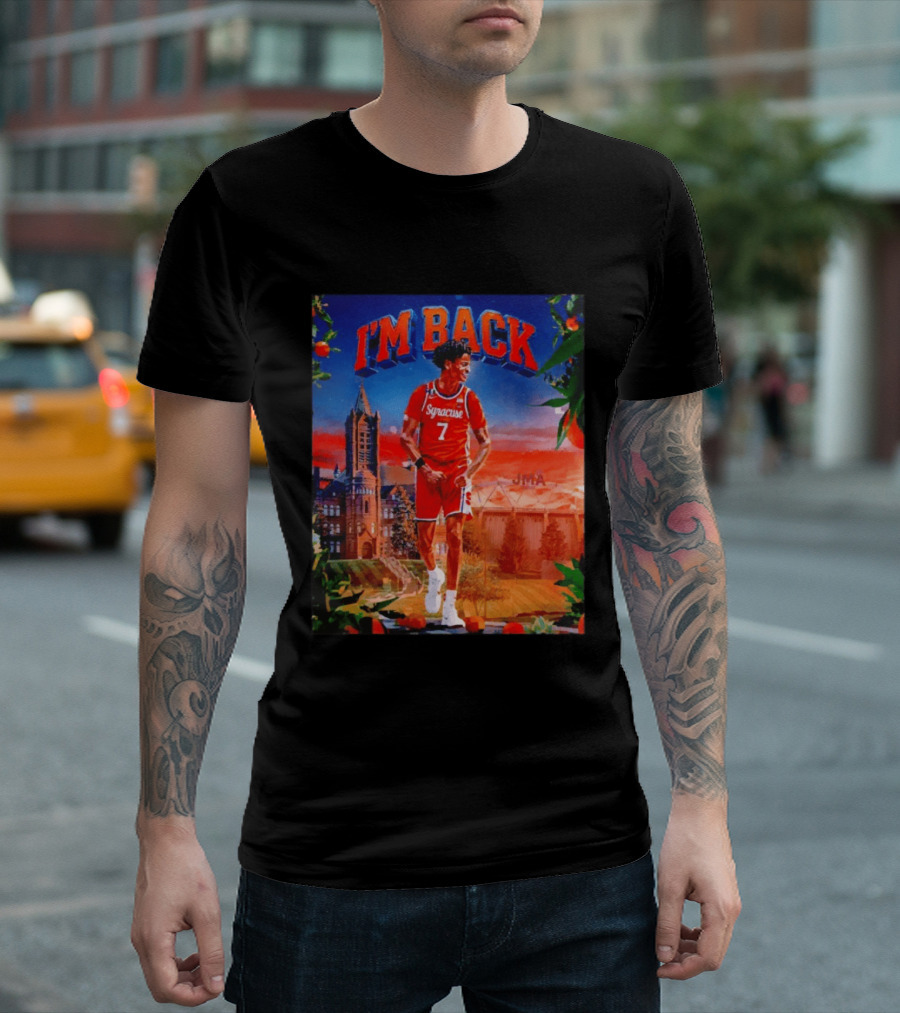 I'M BACK Kiyan Anthony Syracuse Orange Basketball Player JMA T-Shirt