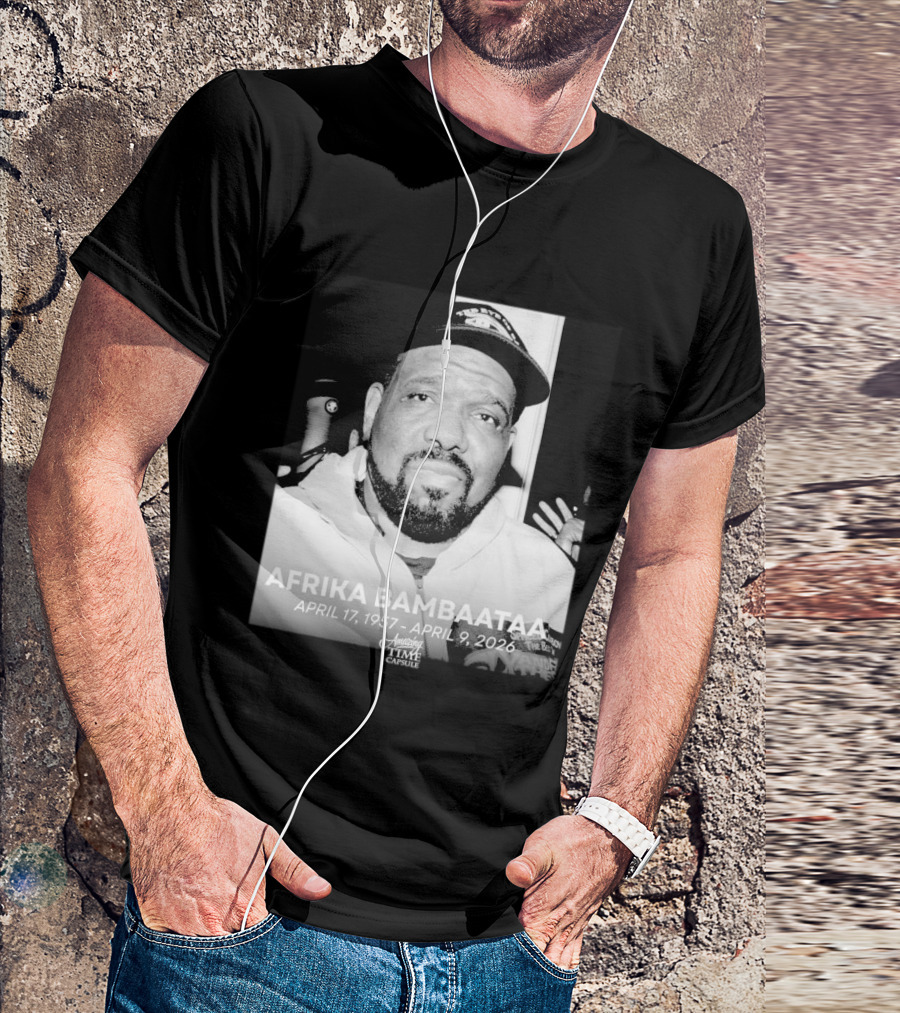 Afrika Bambaataa April 17 1957 April 9 2026 Time Capsule T-Shirt