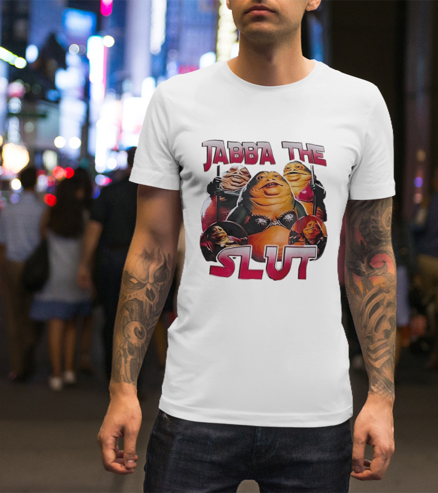 Jabba The Slut Star War Parody Character Fun T-Shirt
