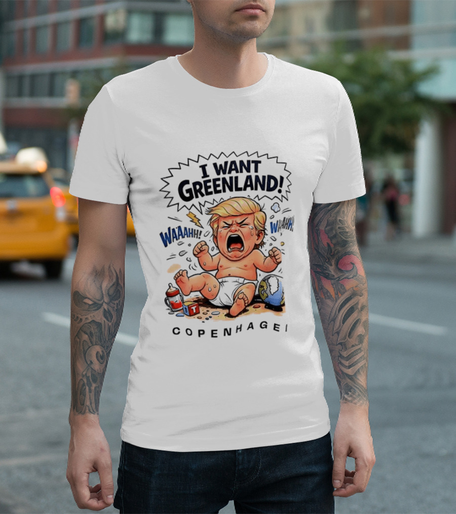 I Want Greenland Copenhagen Trump Waahh Tantrum Cartoon T-Shirt