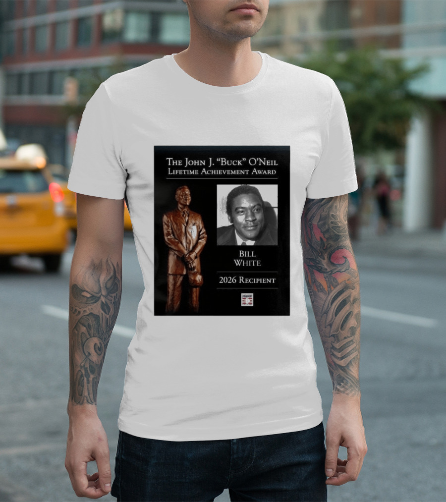The John J. Buck O'Neil Lifetime Achievement Award Bill White 2026 Recipient National Baseball Hall Of Fame T-Shirt