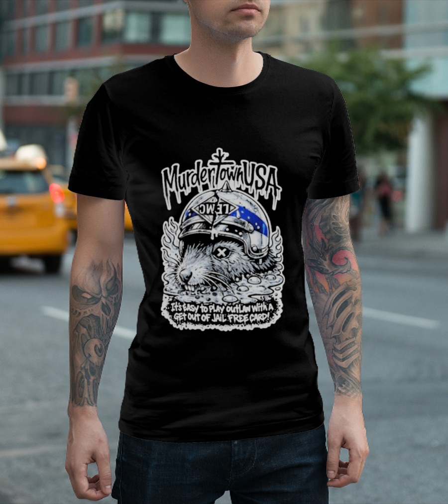 Murder Town USA It's Easy To Play Outlaw Get Out Of Jail Free Card Wild West T-Shirt