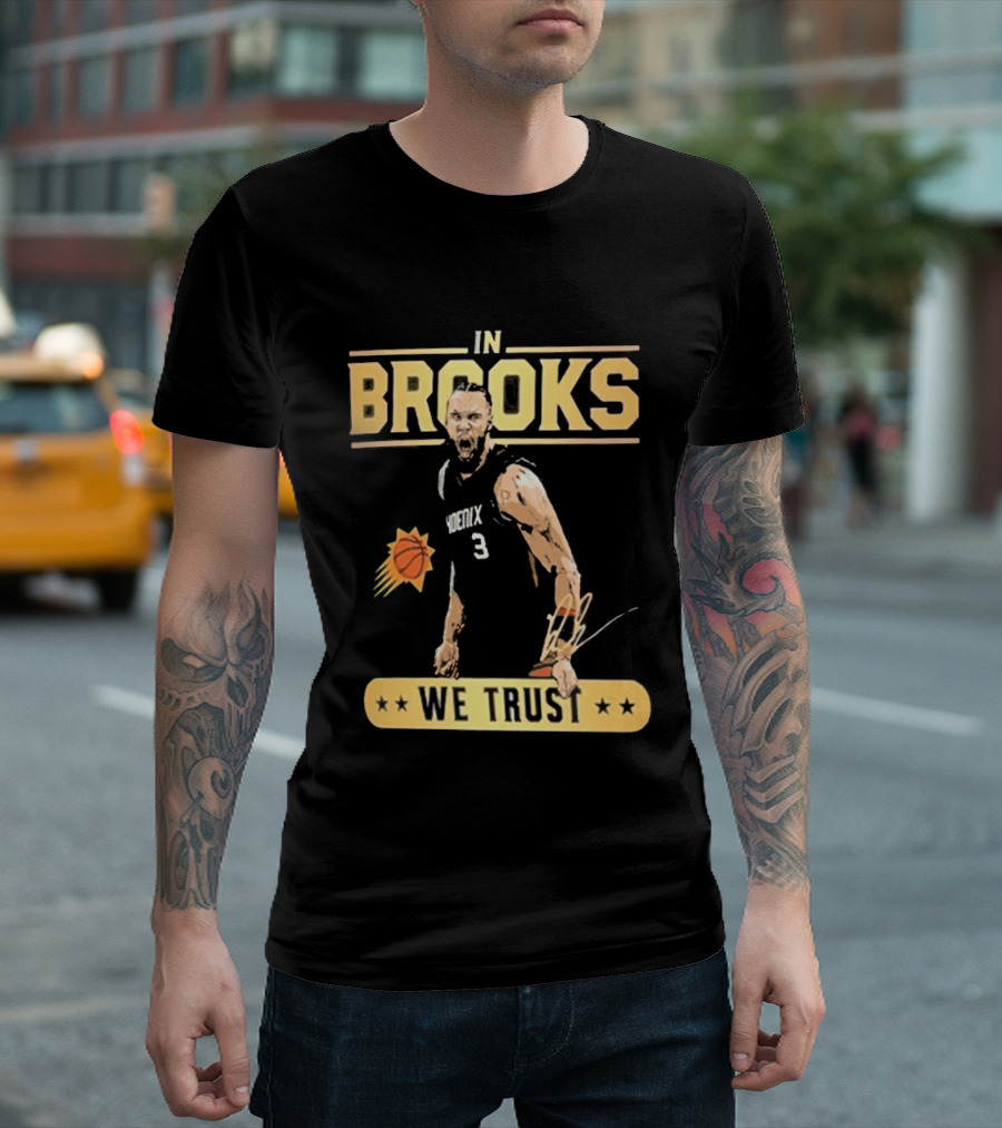 In Brooks We Trust Basketball 3 T-Shirt