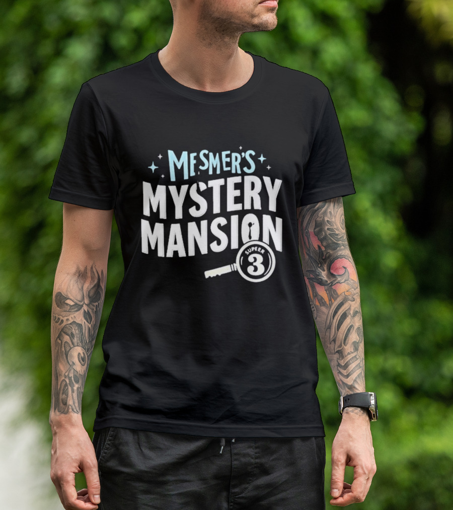Mesmers Mystery Mansion Supe 3 The Boys Season 5 T-Shirt