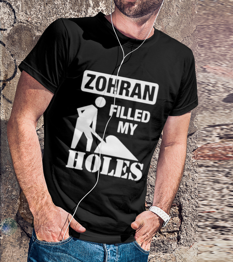 Zohra Filled My Holes T-Shirt