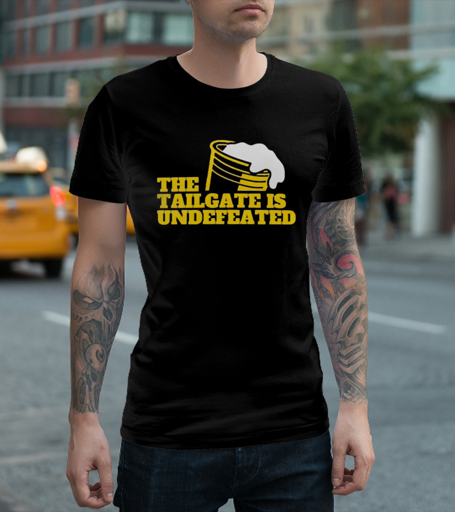 The Tailgate Is Undefeated Michigan Wolverines Football T-Shirt