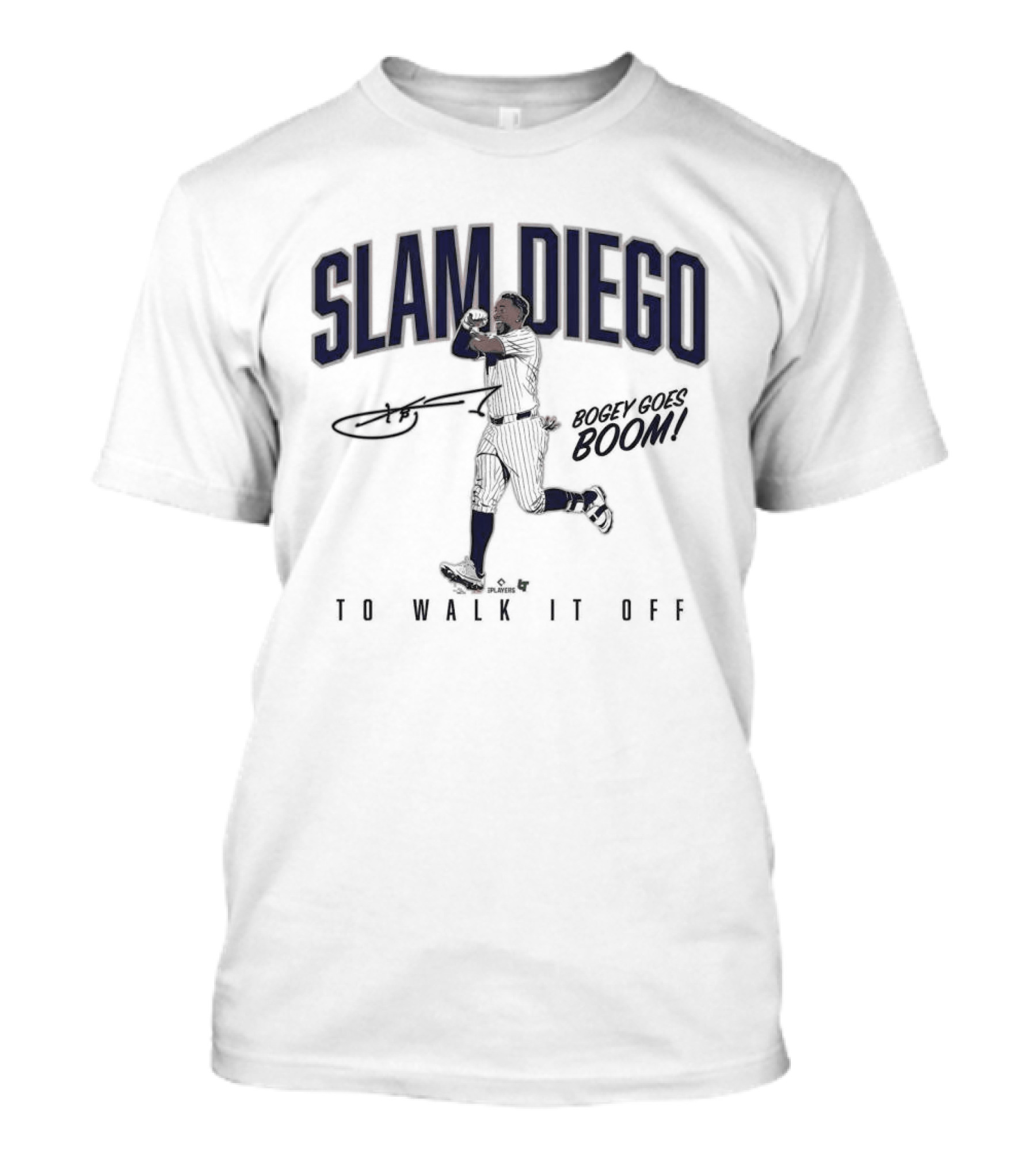 Slam Diego Bogey Boom To Walk It Off T-Shirt