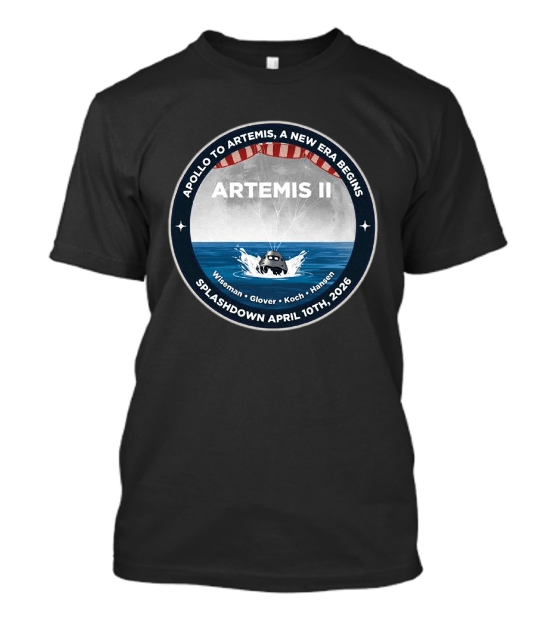 Artemis II Apollo To Artemis Mission Splashdown April 10th 2026 Wiseman Glover Koch Hansen T-Shirt