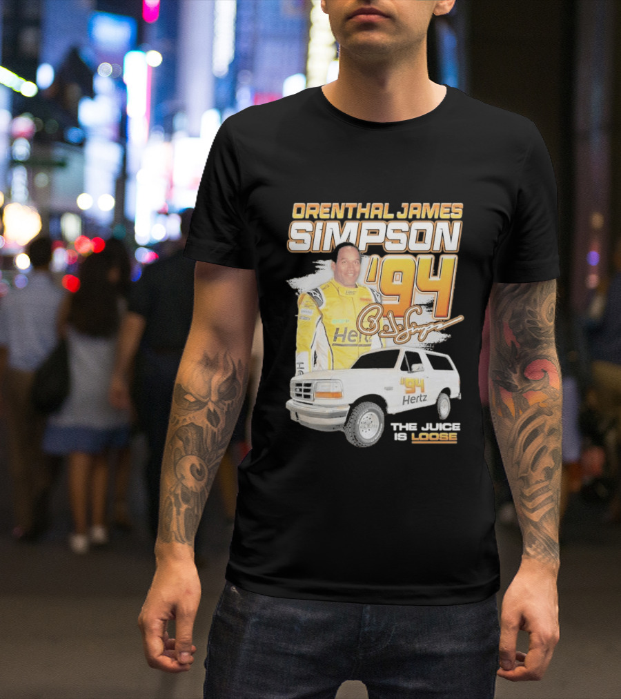 Orenthal James Simpson '94 The Juice Is Loose Hertz Racing T-Shirt
