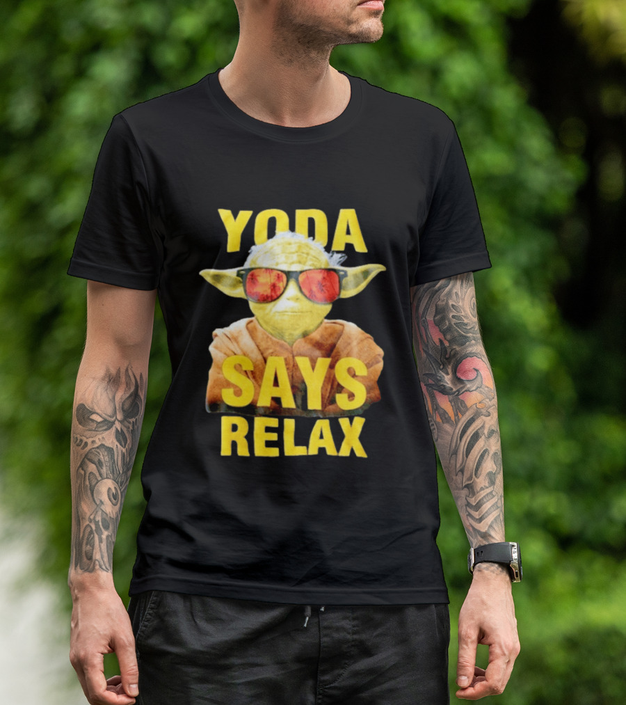Yoda Says Relax Sunglasses Funny Jedi Master T-Shirt