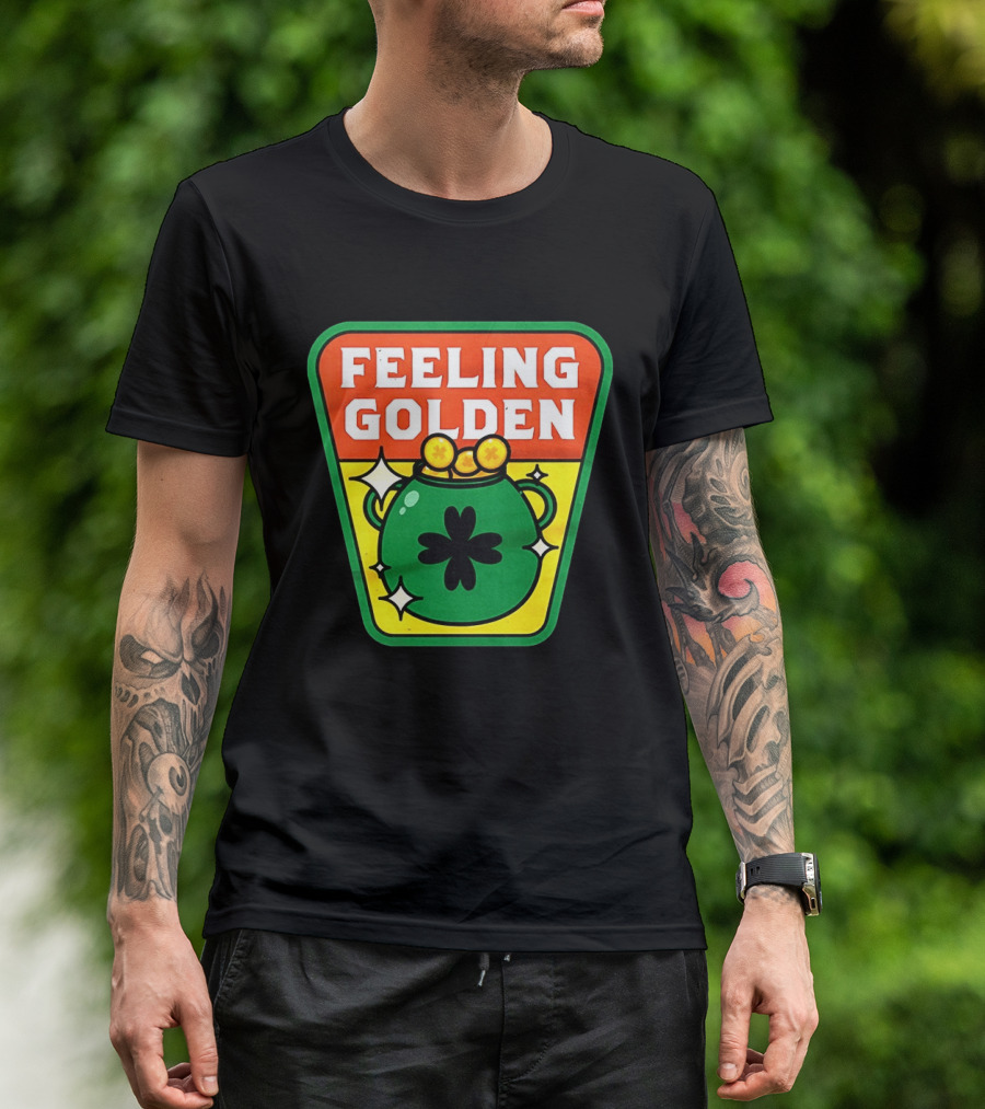 Feeling Golden Pot Of Gold St. Patrick's Day T-Shirt