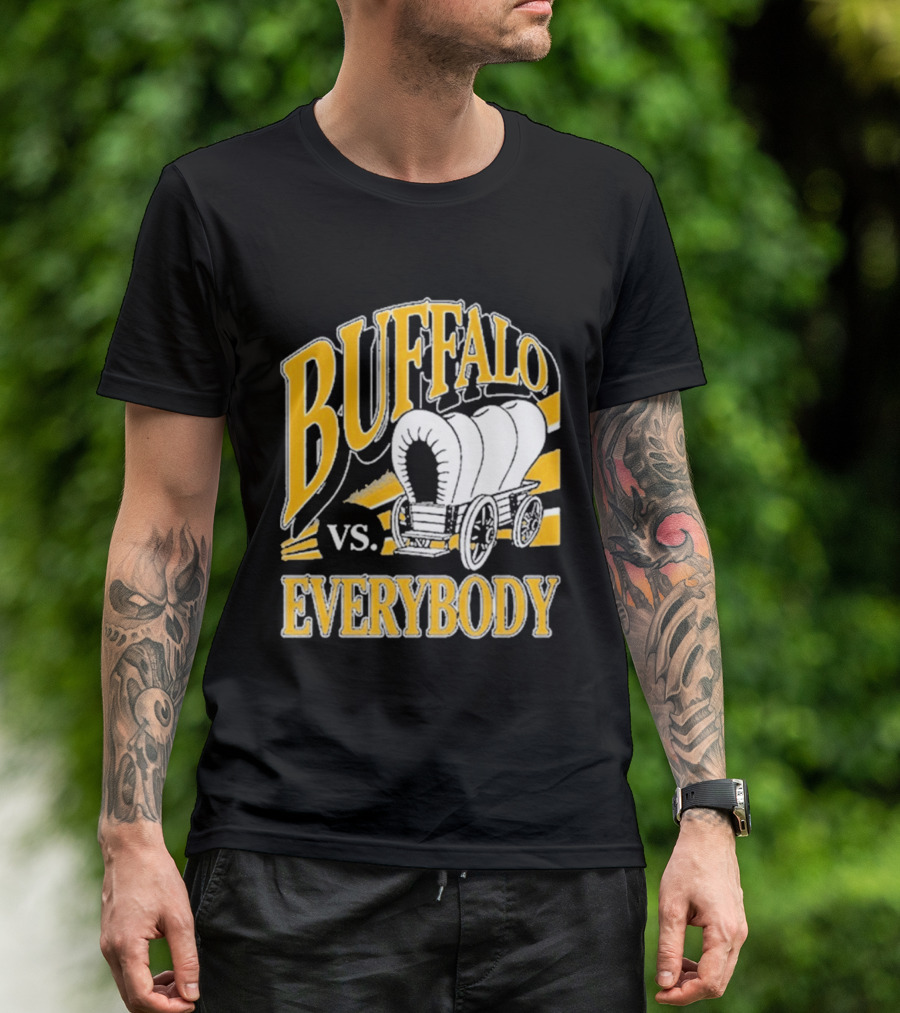Buffalo Vs. Everybody Spittin' Chiclets Covered Wagon T-Shirt