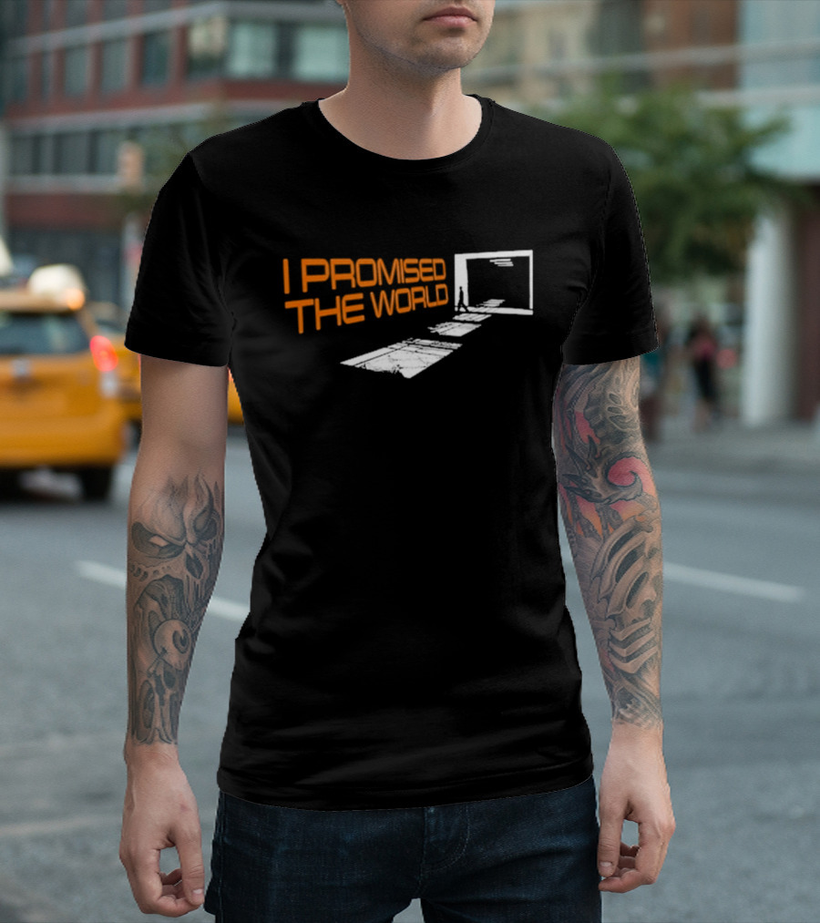 I Promised The World Walking Portal Steps T-Shirt