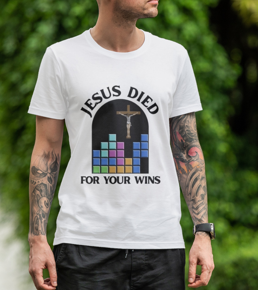 Jesus Died For Your Wins Tetris Crucifixion Icon Blocks T-Shirt
