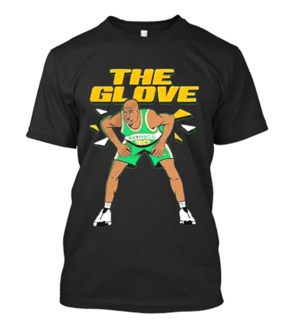 Seattle Sonics The Glove Gary Payton 20 Hall Of Famer Basketball Legend T-Shirt