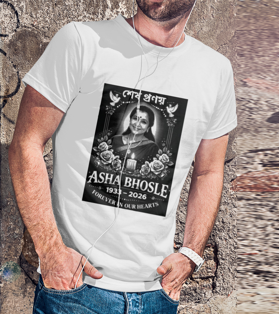 Asha Bhosle 1933 2026 Forever In Our Hearts Memorial T-Shirt