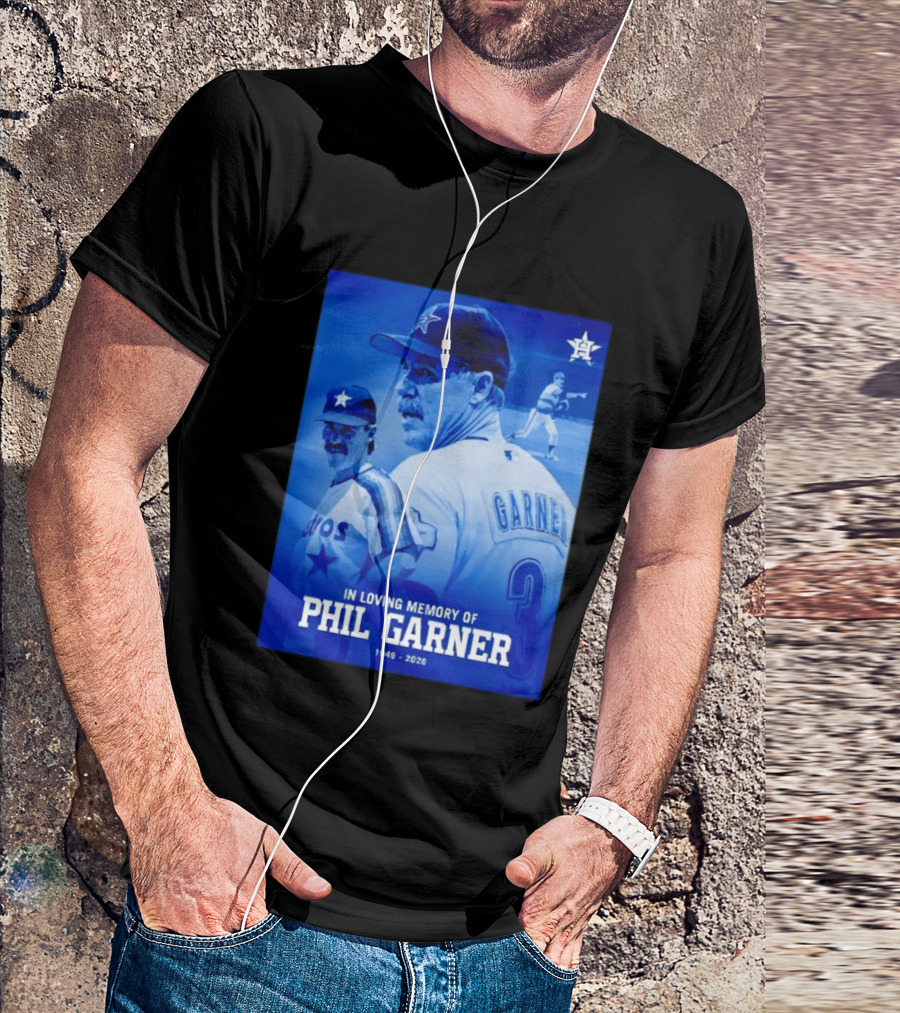 In Loving Memory Of Phil Garner Houston Astros 1949 2026 T-Shirt