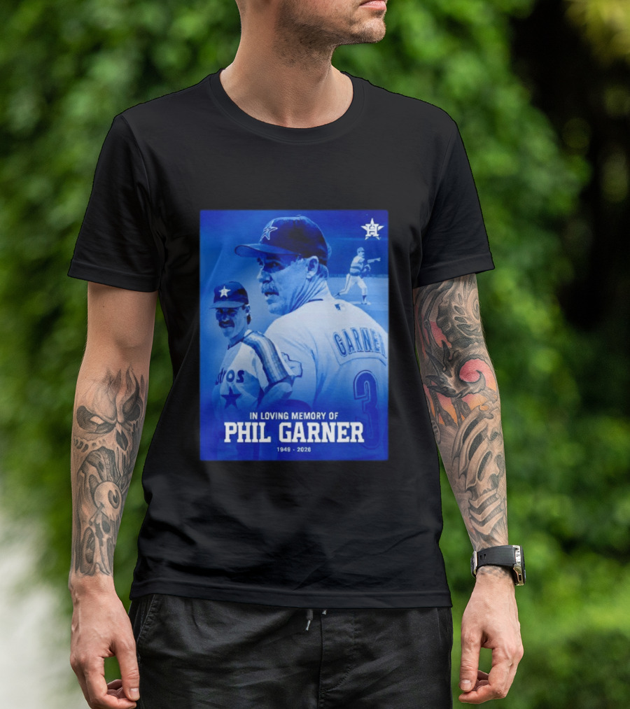 In Loving Memory Of Phil Garner Houston Astros 1949 2026 T-Shirt