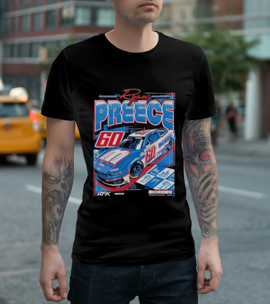 Ryan Preece 2025 Mohawk RFK 60 NASCAR Racing Car T-Shirt