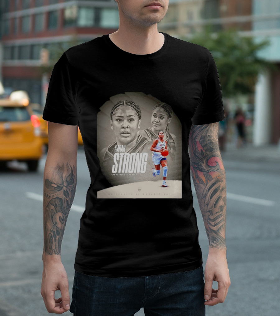 Sarah Strong UConn Huskies CBB Player Of The Year University Of Connecticut T-Shirt