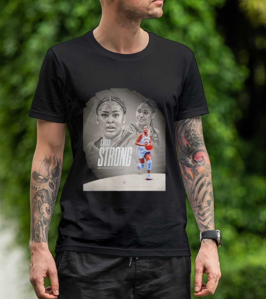 Sarah Strong UConn Huskies CBB Player Of The Year University Of Connecticut T-Shirt