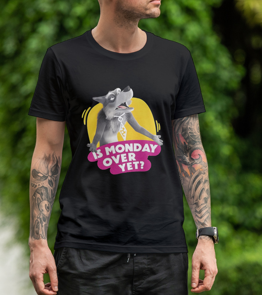 Masha And The Bear Wolf Character Asking Is Monday Over Yet T-Shirt