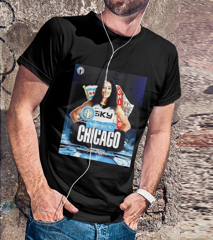 Welcome Skylar Diggins To Chicago Sky WNBA T-Shirt