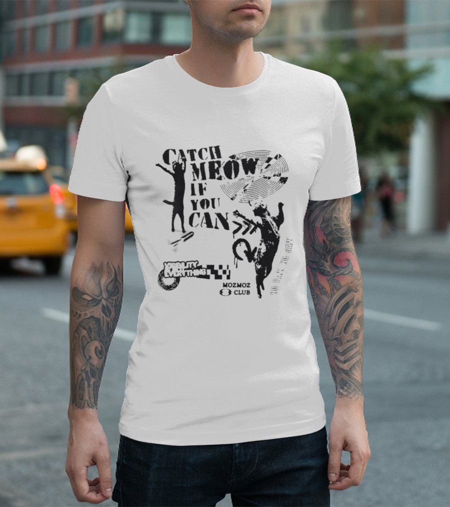 Catch Meow If You Can No Rave No Beat Mobility Is Everything Club T-Shirt
