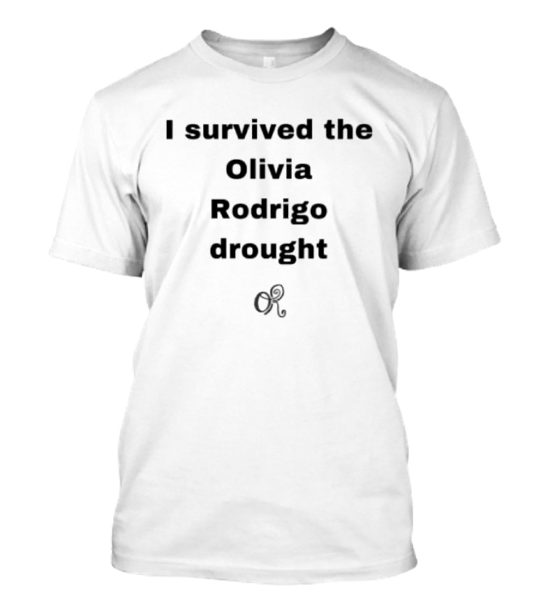 I Survived The Olivia Rodrigo Drought Fan Celebration T-Shirt