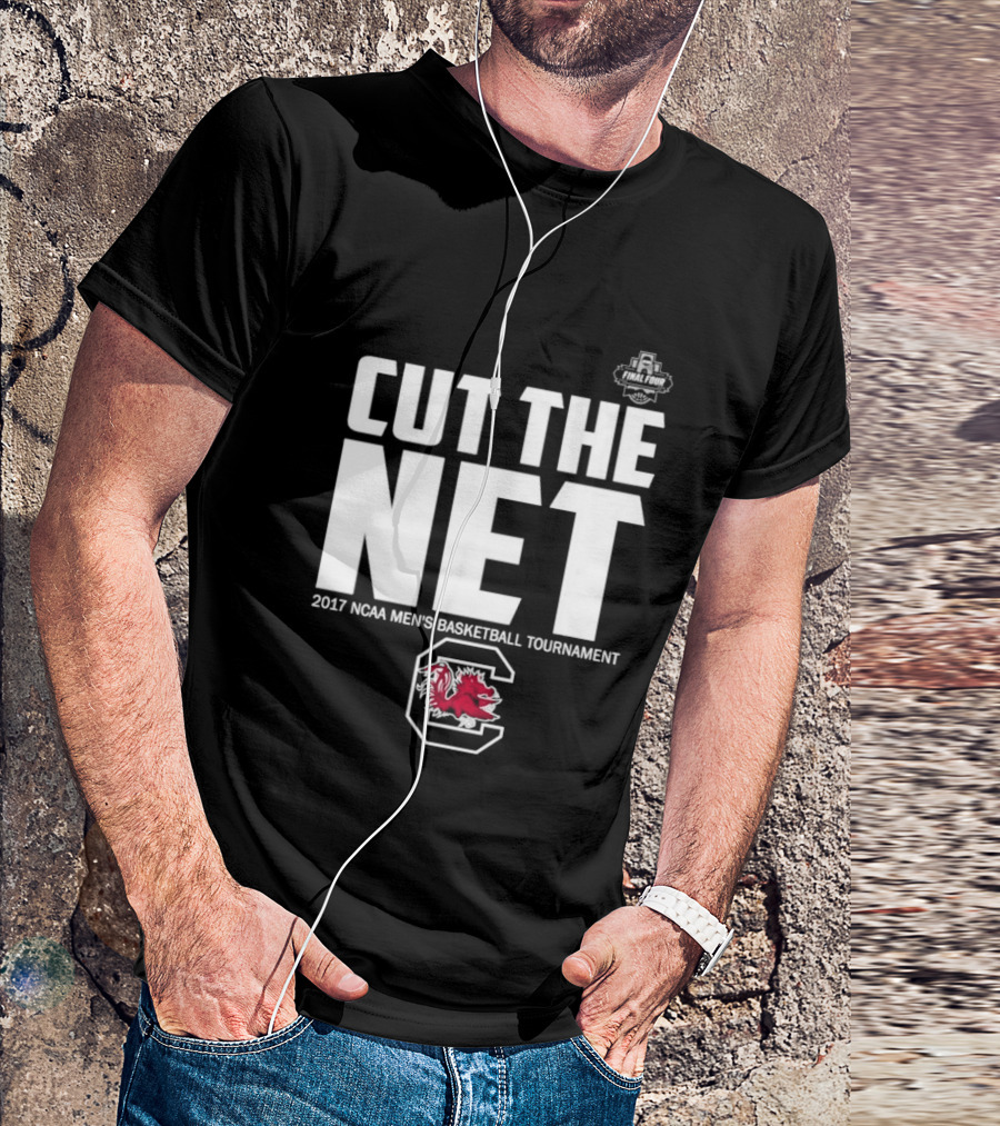 Cut The Net 2017 NCAA Men's Basketball Tournament South Carolina T-Shirt