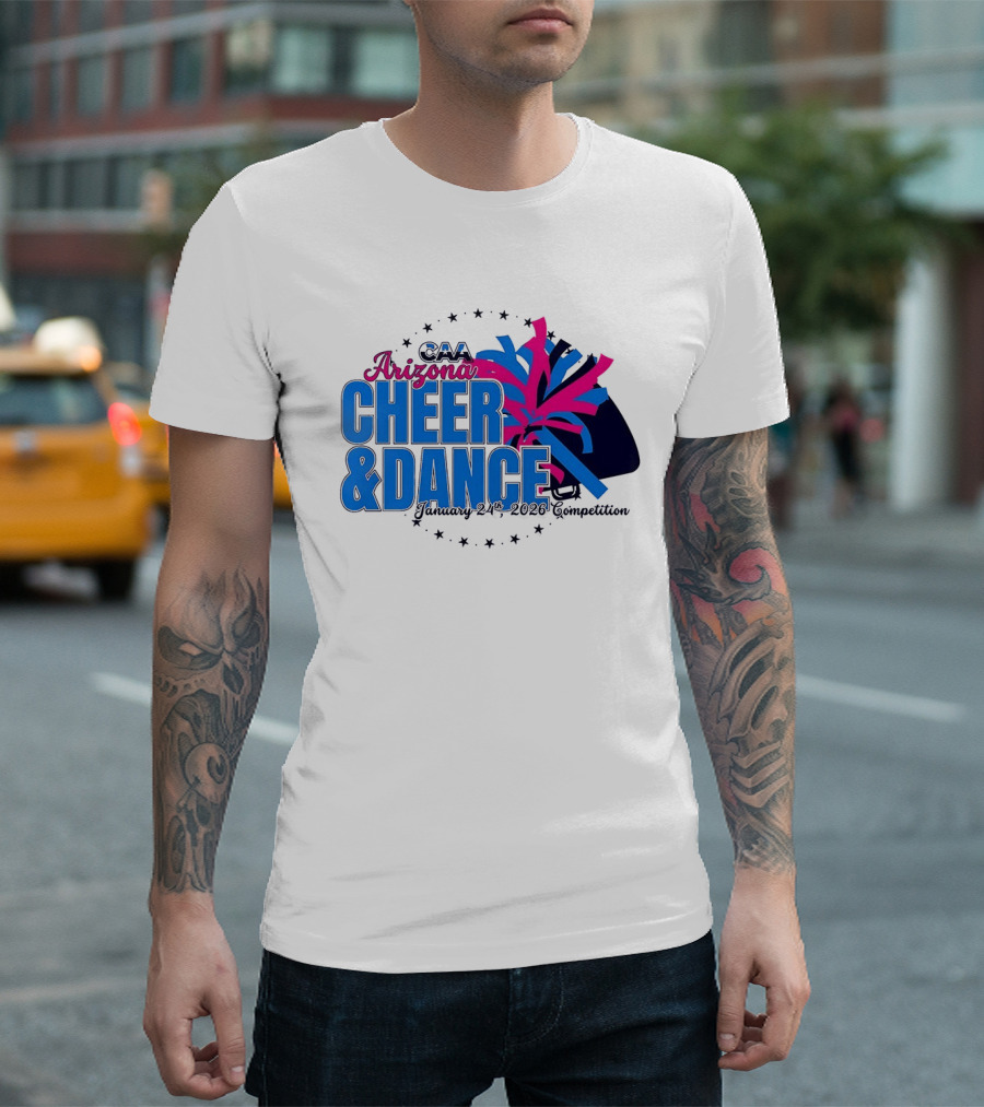 CAA Arizona Cheer & Dance January 20 21 2026 Competition T-Shirt