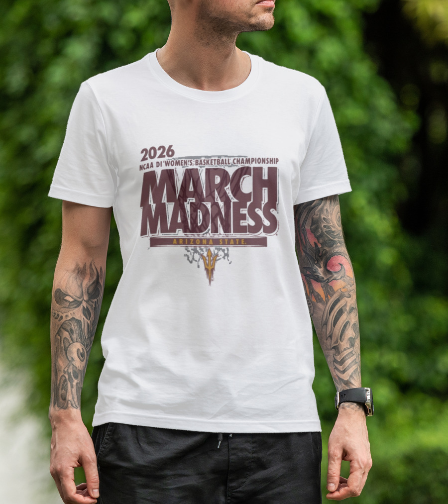 Arizona State Sun Devils 2026 NCAA DI Women's Basketball Championship March Madness T-Shirt