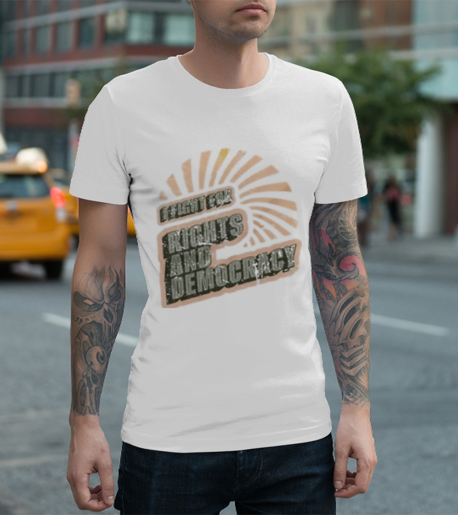 I Fight For Rights And Democracy Retro Sunrise T-Shirt