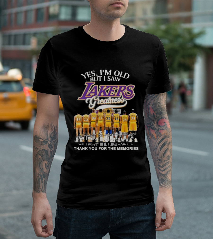 Yes I'm Old But I Saw Lakers Greatness Thank You For The Memories T-Shirt