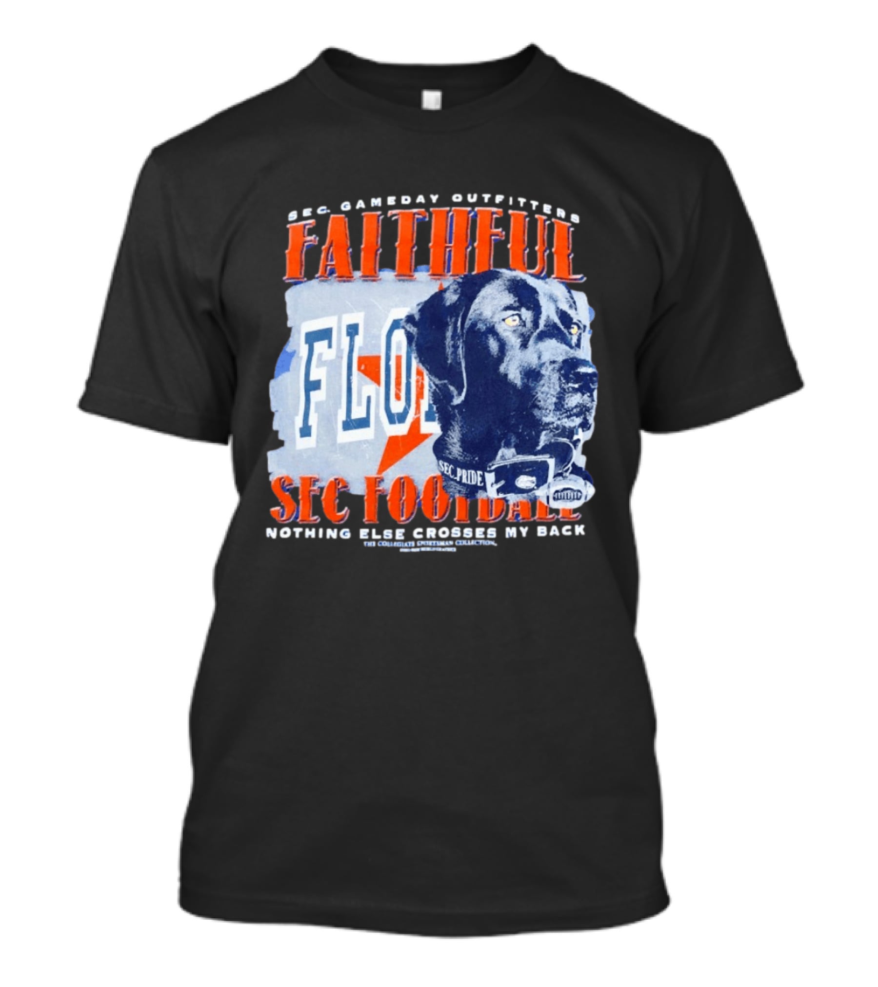 SEC Gameday Outfitters Faithful Florida SEC Football Nothing Else Crosses My Back T-Shirt